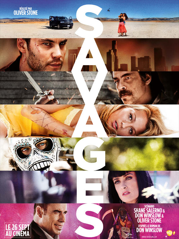 Savages by Oliver Stone