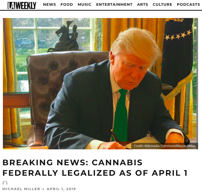 Fake news! Courtesy of LA Weekly in April 2019