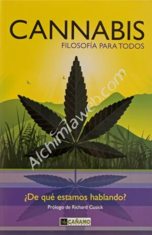 Cannabis. Filosofía para todos