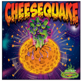 Cheese Quake
