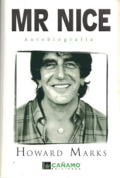 Mr. NICE - Autobiografía de Howard Marks