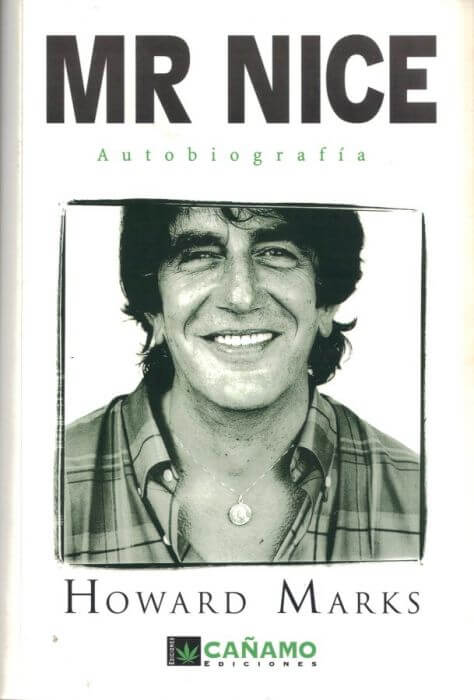 Mr. NICE - Autobiografía de Howard Marks - Spanish Version
